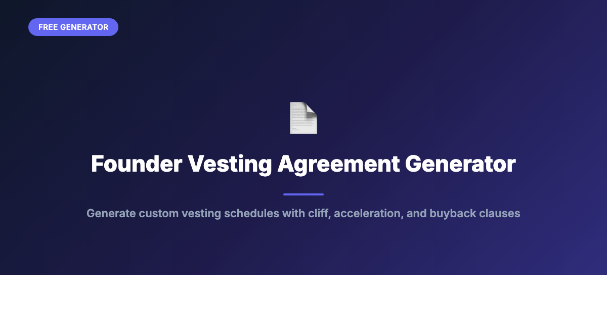 Vesting Rags Founder Vesting Agreement Generator | 4-Year Cliff Vesting Template ...
